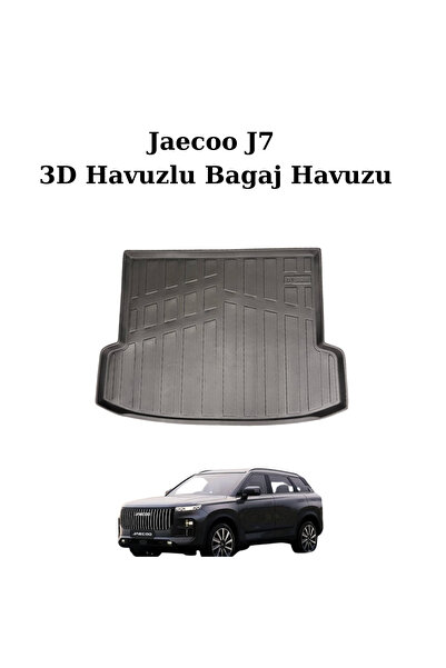 Jaecoo J7 Araca Özel 3D Havuzlu Bagaj Havuzu