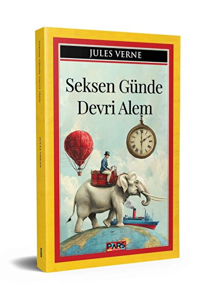 PARS yayınları SEKSEN GÜNDE DEVRİ ALEM