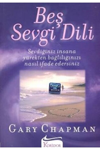 Genel Markalar Beş Sevgi Dili- Sevdiğiniz İnsana Yürekten Bağlılığınızı Nasıl İfade Edersiniz