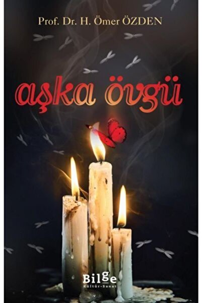 Bilge Kültür Sanat Aşka Övgü