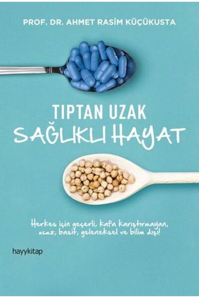 hayykitap Tıptan Uzak Sağlıklı Hayat