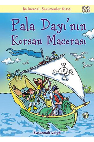 1001 Çiçek Kitaplar Pala Dayı'nın Korsan Macerası / Bulmacalı Serüvenler Dizisi