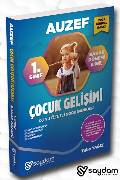 Saydam Yayınları AUZEF ÇOCUK GELİŞİMİ 1.SINIF LİSANS VE ÖNLİSANS BAHAR DÖNEMİ...