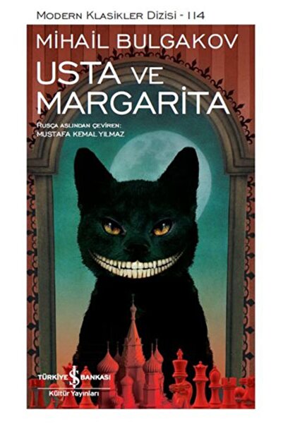 TÜRKİYE İŞ BANKASI KÜLTÜR YAYINLARI Usta ve Margarita - Modern Klasikler Dizi...