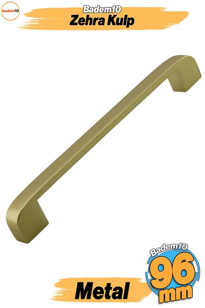 Badem10 Zehra (96 mm - 9,6 cm) Mobilier din metal auriu mat Sertar de bucătărie Dulap dulap Capac mâner Mâner