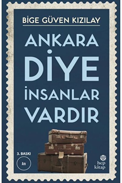 Timaş Yayınları Ankara Diye İnsanlar Vardır