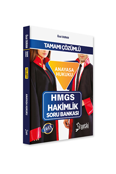 Yetki Yayıncılık 2025 Yetki Anayasa Hukuku Hakimlik Soru Bankası Ve Hmgs Soru...