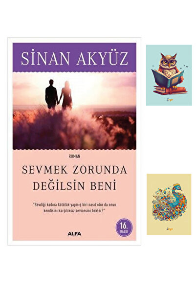Alfa Yayınları Sevmek Zorunda Değilsin Beni - Sinan Akyüz - 9786051060712 (2 ...