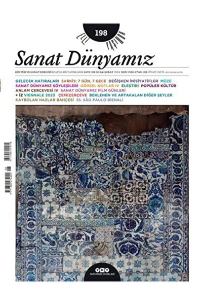 Yapı Kredi Yayınları Sanat Dünyamız Sayı: 198