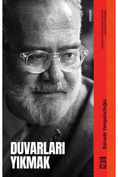 Timaş Yayınları Duvarları Yıkmak