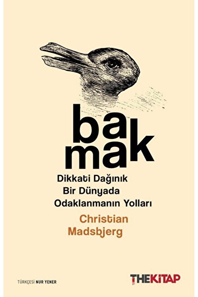 The Kitap Bakmak ( Dikkati Dağınık Bir Dünyada )