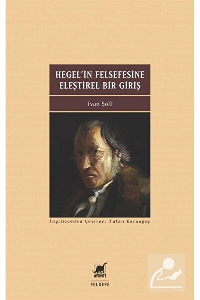 Ayrıntı Yayınları Hegel'in Felsefesine Eleştirel Bir Giriş
