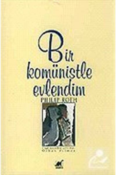 Ayrıntı Yayınları Bir Komünistle Evlendim