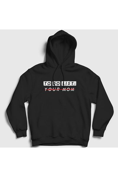 Presmono Φούτερ Unisex Μαύρη κουκούλα - Λίστα εκκρεμοτήτων Η μητέρα σου 433017 ττ