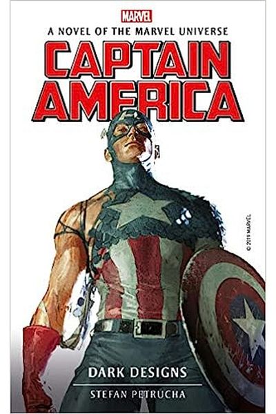 Titan Marvel Novels - Captain America: Dark Designs: 10 Paperback
