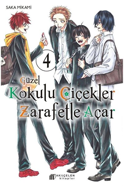 Akılçelen Güzel Kokulu Çiçekler Zarafetle Açar- Cilt 4