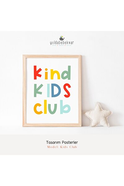 KIDS CLUB - Poster Baskı