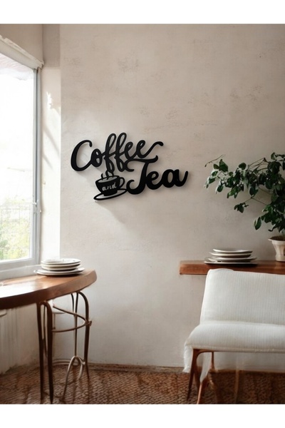 sem concept Coffee and Tea Ahşap Duvar Yazısı, Mutfak Dekoru