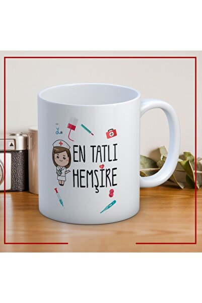 Nostaljik Lezzetler 14 Mart Tıp Bayramı En Tatlı Hemşire Baskılı Kupa Bardak