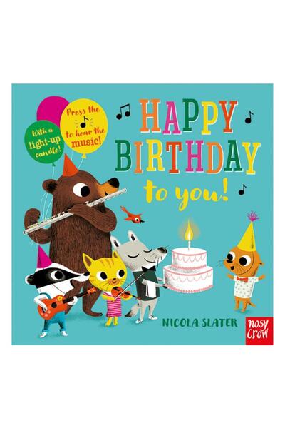 Nosy Crow Happy Birthday to You