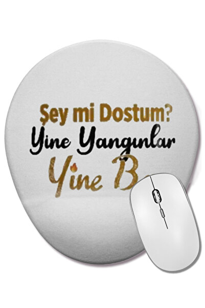 BASKI DÜNYASI Ce e, prietene, încă focuri, încă eu? Mousepad oval cu suport p...
