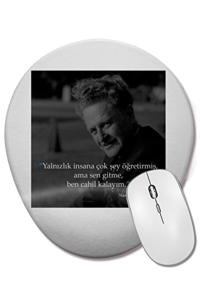 BASKI DÜNYASI Nazim Hikmet Promise 011 Oval Mouse Pad with Wrist Support
