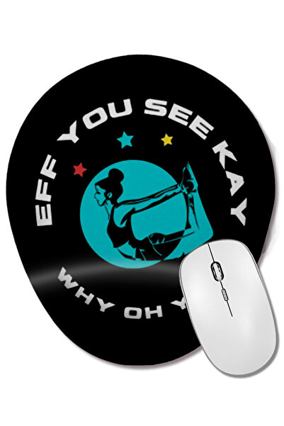 BASKI DÜNYASI Eff You See Kay Why Oh You YOGA LOVER Mouse Pad oval cu suport ...