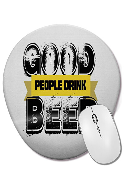 BASKI DÜNYASI Good People Drink Beer Mouse Pad oval cu suport pentru încheiet...