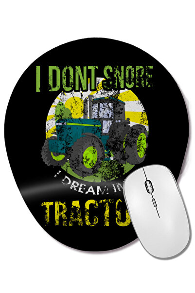 BASKI DÜNYASI Nu răbulc, am viseat că sunt un tractor. Mouse pad oval cu supo...
