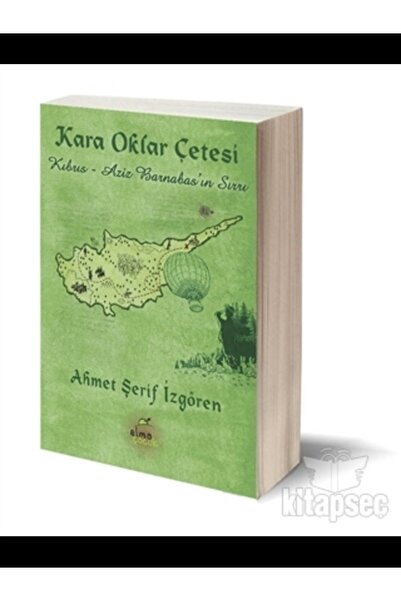 Elma Çocuk Kıbrıs - Aziz Barnabasın Sırrı (Ciltli); Kara Oklar Çetesi Serisi,...
