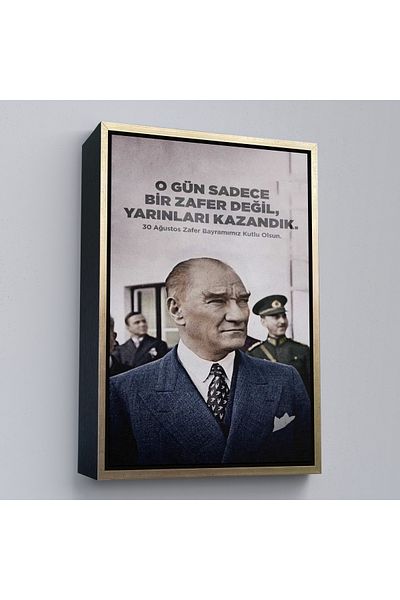 Harita Sepeti Картина в кафява рамка „Онзи ден не беше просто победа, ние спечелихме утре“ от Ататюрк
