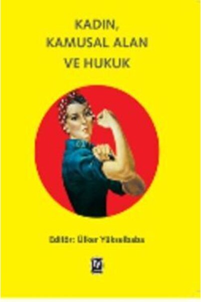 Generic Brand Kadın, Kamusal Alan Ve Hukuk