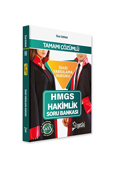 Yetki Yayıncılık İDARİ YARGILAMA  HUKUKU HMGS VE HAKİMLİK SORU BANKASI 2025
