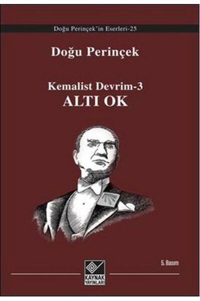 Türk Dil Kurumu Yayınları Kemalist Devrim-3 Altı Ok