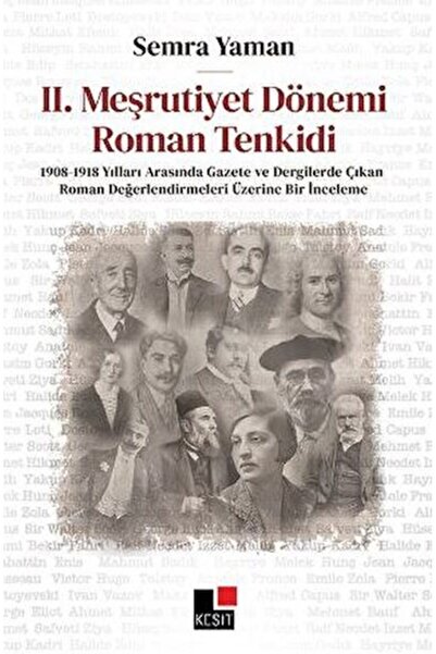 Timaş Yayınları II. Meşrutiyet Dönemi Roman Tenkidi