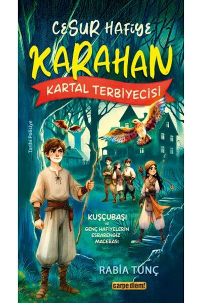 Timaş Yayınları Cesur Hafiye Karahan - Kartal Terbiyecisi