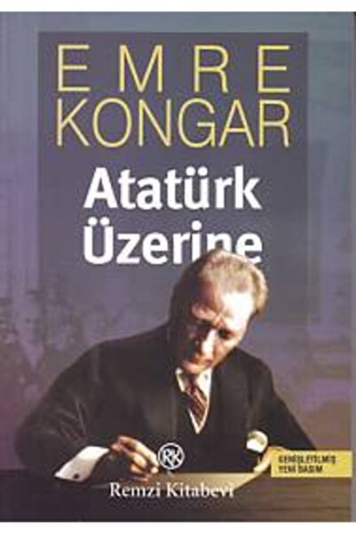 Türk Dil Kurumu Yayınları Atatürk Üzerine (Genişletimiş Yeni Basım)