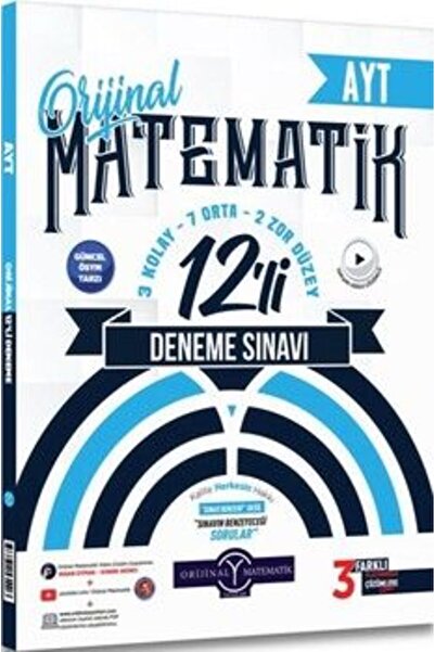 Orijinal Yayınları Orijinal Yayınları AYT Matematik 12 li Deneme Sınavı