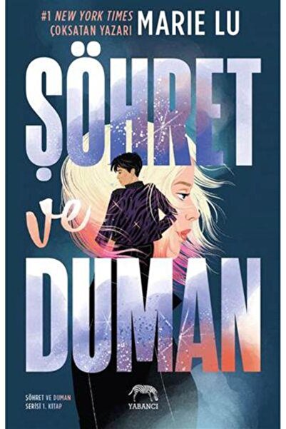 Yabancı Yayınları Şöhret Ve Duman