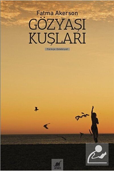 Ayrıntı Yayınları Gözyaşı Kuşları