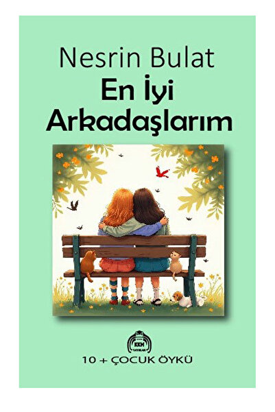 EN İYİ ARKADAŞLARIM