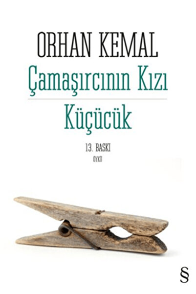 Everest Yayınları Çamaşırcının Kızı - Küçücük
