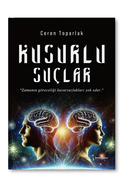 İkinci Adam Yayınları KUSURLU SUÇLAR - CEREN TOPARLAK