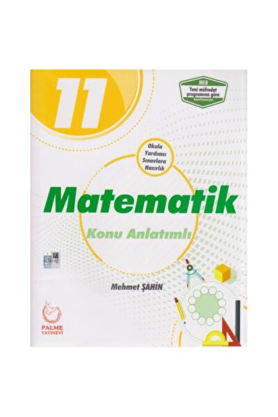 Palme Yayınevi Palme Yayıncılık 11. Sınıf Matematik Konu Anlatımlı - Mehmet Ş...