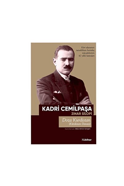 Doza Kurdistan - Kürdistan Davası - Kürt Ulusunun Tutsaklıktan Kurtuluş Mücadelesinin 60 Yıllık Hatı
