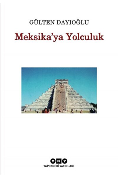 Yapı Kredi Yayınları Meksika'ya Yolculuk