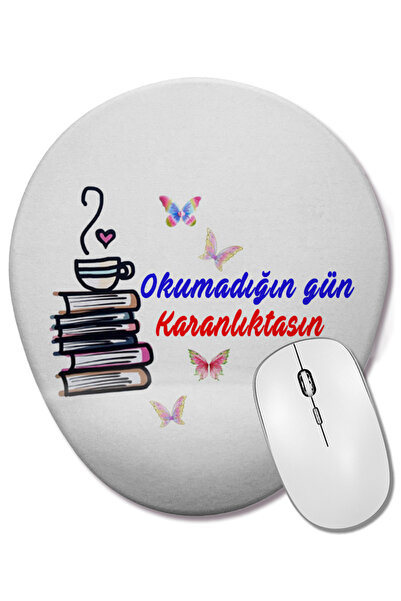 BASKI DÜNYASI Ziua în care nu citiți este o zi întunecată Mouse Pad oval cu s...
