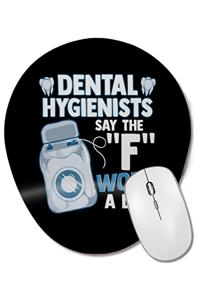 BASKI DÜNYASI Higienii dentari spun foarte multe ori cuvântul F. Mouse pad ov...