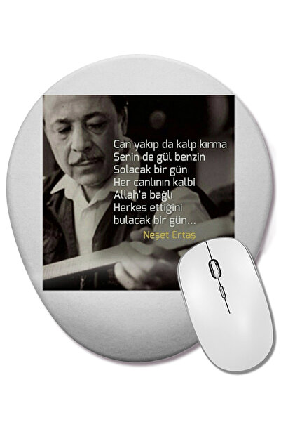 BASKI DÜNYASI Neşet Ertaş Söz 02 Mouse Pad oval cu suport pentru încheietura mâinii