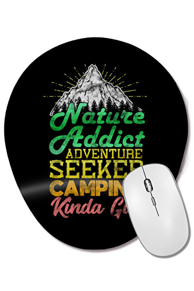 BASKI DÜNYASI Nature Addict Adventure Seeker Camping Kinda Girl Wrist Support...